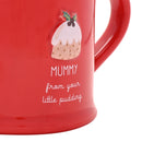Love Life Christmas 'Mummy From Your Little Pudding' Embossed Red Mug