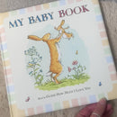 Guess How Much I Love You 'My Baby Book'